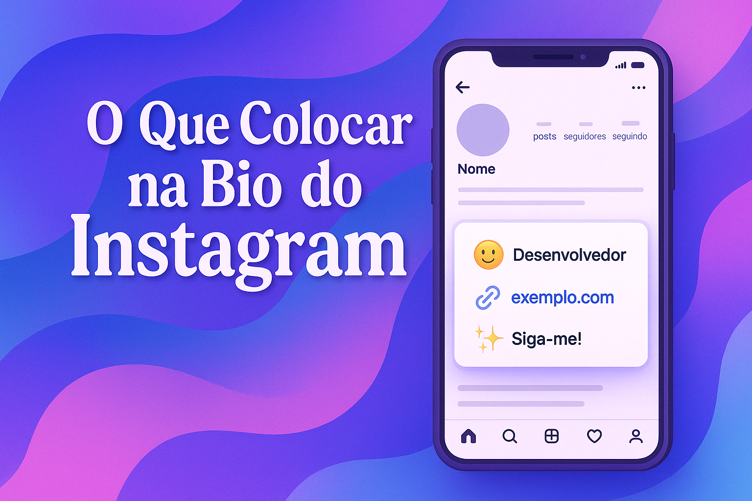 O que colocar na bio do Instagram